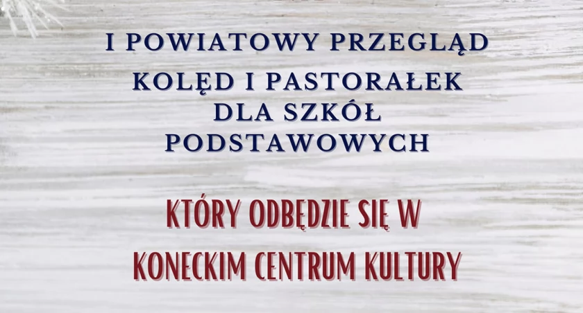 Zdjęcie plakatu I Powiatowego Przeglądu Kolęd i Pastorałek
