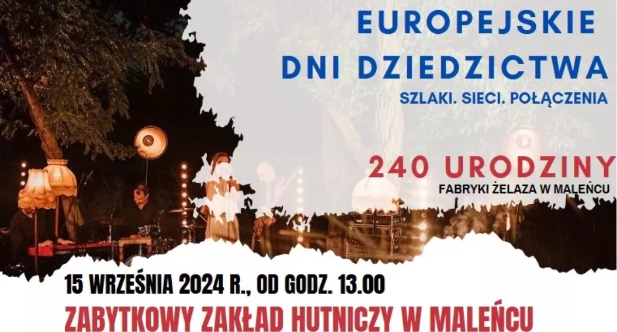 Imprezy plenerowe , Wyjątkowe urodziny Zabytkowego Zakładu Hutniczego zapraszamy Maleńca! - zdjęcie, fotografia