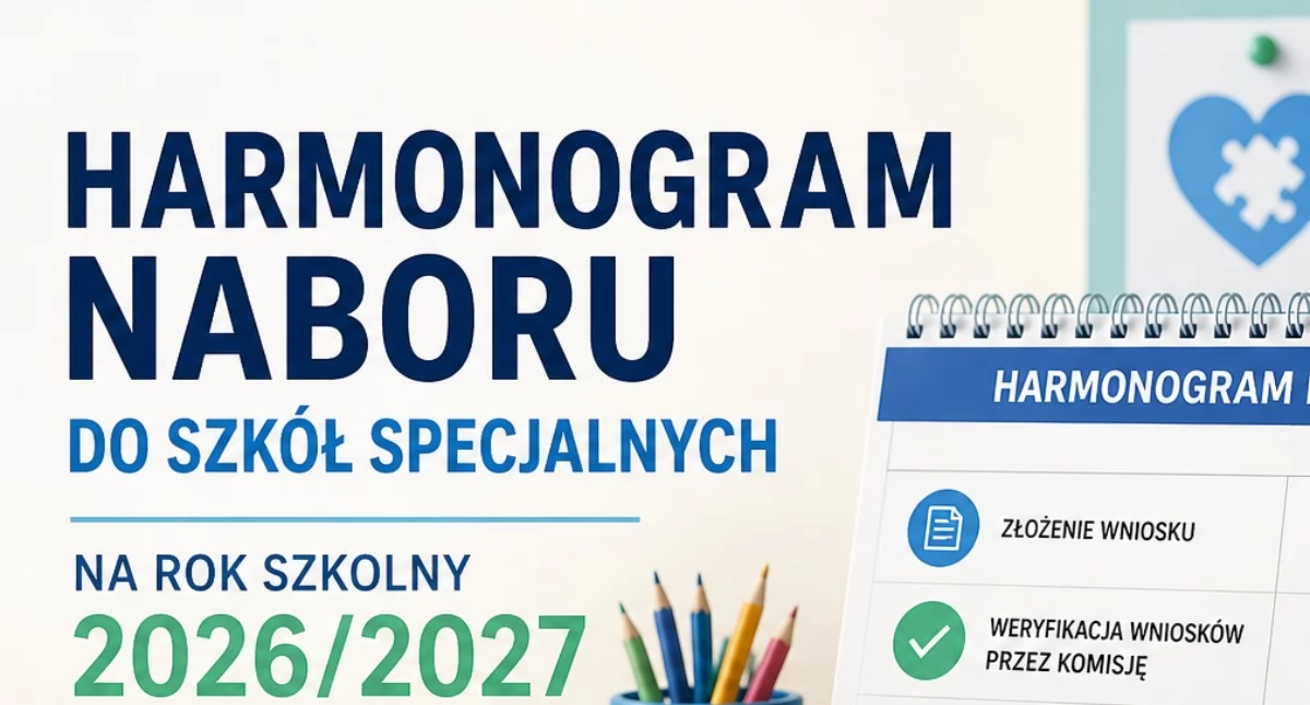 Urzędy , Harmonogram naboru szkół specjalnych szkolny 2026/2027 - zdjęcie, fotografia