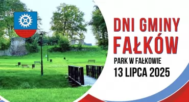 Dni Gminy Fałków 2025. Organizatorzy zapowiadają mnóstwo atrakcji i świetną zabawę!