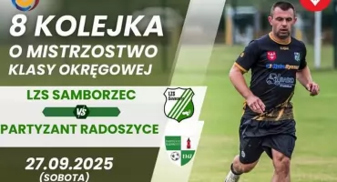 KEEZA Klasa Okręgowa. Partyzant Radoszyce odnosi drugie zwycięstwo w sezonie!