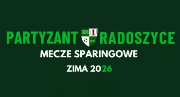 Partyzant Radoszyce rozpoczyna okres przygotowawczy do rundy rewanżowej w Klasie okręgowej