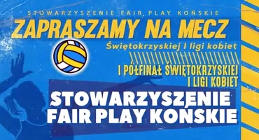 Siatkarki Fair Play Końskie rozpoczynają półfinałowe mecze w Świętokrzyskiej I Lidze Kobiet