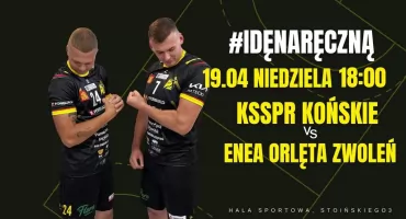 Mecz na szczycie I ligi w koneckiej hali sportowej. Ostatni domowy mecz KSSPR Końskie w sezonie ze specjalnym przesłaniem