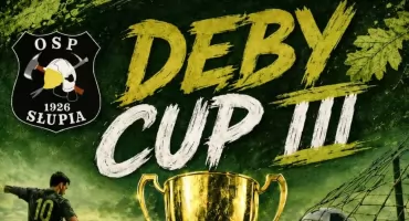 Druhowie strażacy ze Słupi Koneckiej zapraszają na charytatywny turniej piłkarski Dęby Cup III