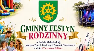 GMINA RUDA MALENIECKA. Zapraszają Gminny Festyn Rodzinny