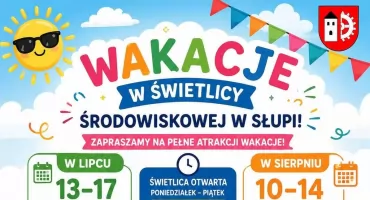 GMINA SŁUPIA KONECKA. Wakacyjne zajęcia w Świetlicy Środowiskowej w Słupi Koneckiej