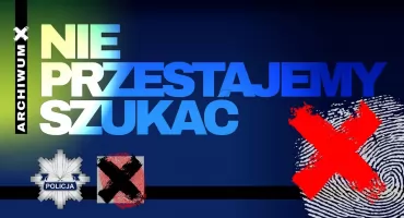 Sprawiedliwość nie ma terminu ważności. Badania Archiwum X przynoszą pozytywne rezultaty