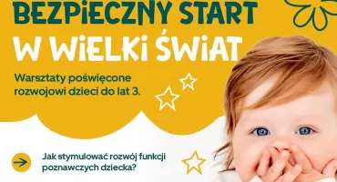 Akademia Rozwoju Żłobków. Bezpłatne warsztaty dla rodziców w Radoszycach