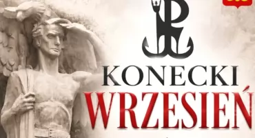 Pamiętamy o bohaterach. Zaproszenie na Konecki Wrzesień 2026