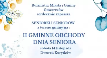 II Gminne Obchody Dnia Seniora w gminie Gowarczów